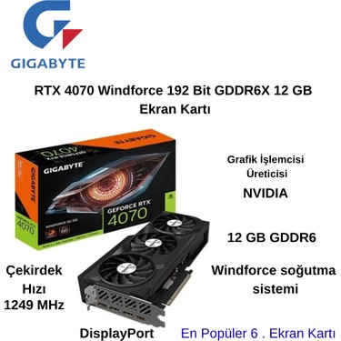 Gigabyte Rtx 4070 Windforce Oc GV-N4070WF3OC-12GD 192 Bit Fiyatı
