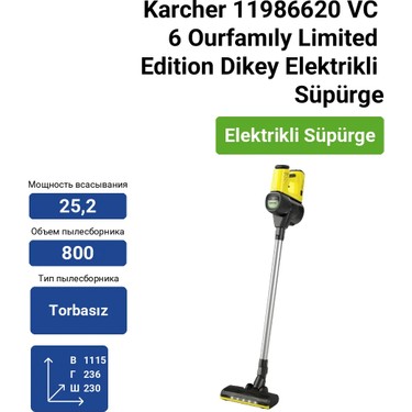 Karcher 11986620 VC 6 Ourfamıly Limited Edition Dikey Fiyatı