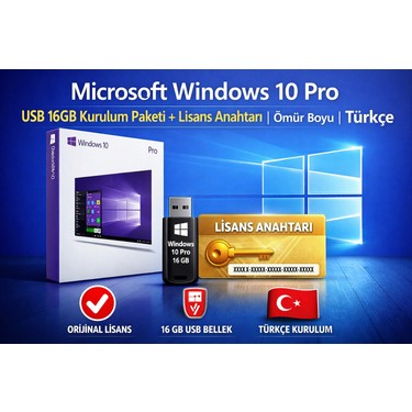 Microsoft Windows 10 Pro USB 16GB Kurulum Paketi + Lisans Fiyatı