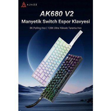 Ajazz AK680V2 Manyetik Switch Rapid Trigger 8000Hz Fiyatı