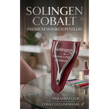Solingen Cobalt Manikür Pensi 3mm-5mm-7mm-9mm seçenekleri Fiyatı