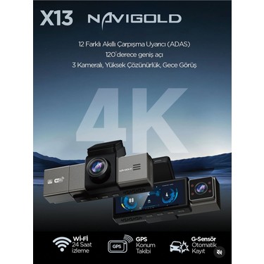 Navigold X13 Serisi 3 Kameralı Profesyonel 4K Araç Içi Kayıt Fiyatı