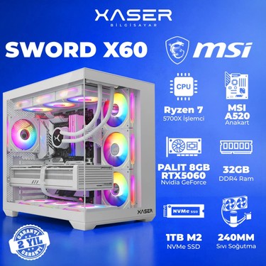 Xaser Sword X60 AMD R7 5700X/MSI A520M-A/ASUS 8GB RTX5060/ Fiyatı