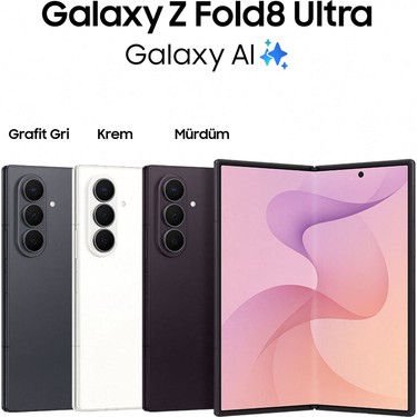 Samsung Galaxy Z Fold8 Ultra 256 GB 12 GB RAM (Samsung Fiyatı