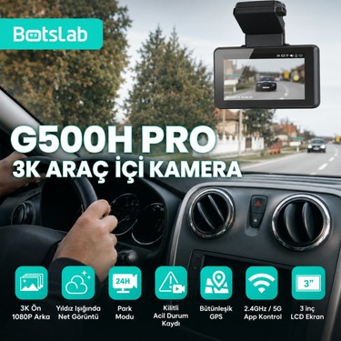 360 Botslab G500H Pro ADAS Ön 3K QHD -Arka 1080P FHD 150° Fiyatı