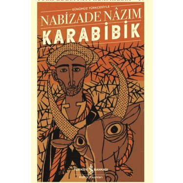 İş Bankası Kültür Yayınları Karabibik Türkiye Bankası - Nabizade