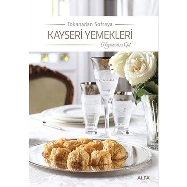 Kayseri Yemekleri (Ciltli) - Hayrünnisa