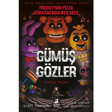 Freddy'nin Pizza Dükkanı'nda Beş Gece: Gümüş Gözler Çizgi Roman - Claudia