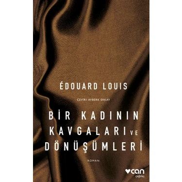 Bir Kadının Kavgaları ve Dönüşümleri - Edouard