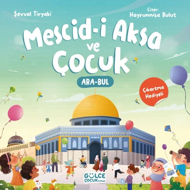 Mescid-I Aksa ve Çocuk - Şevval