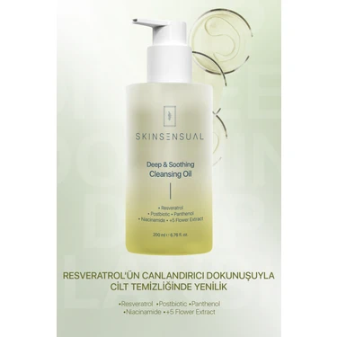 Skin Sensual Deep & Soothing Cleansing Oil | Resveratrol’ün Dokunuşuyla Cilt Temizliğinde