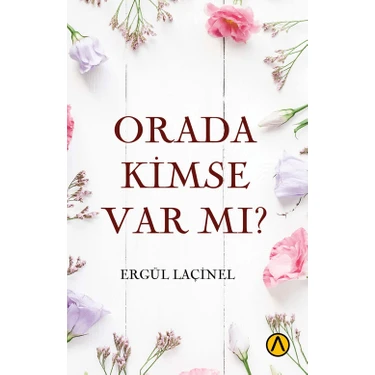 Orada Kimse Var Mı? - Ergül