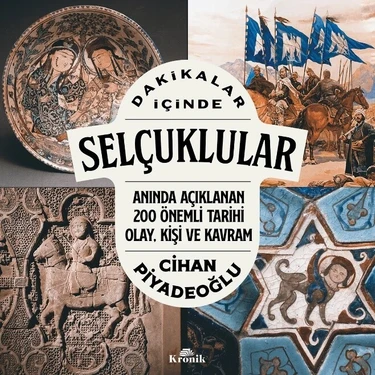 Dakikalar Içinde Selçuklular - Cihan