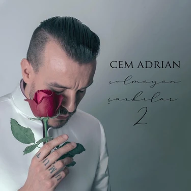 Cem Adrian - Solmayan Şarkılar 2 -