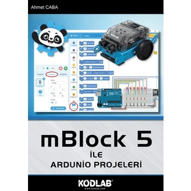 Kodlab Yayınları Mblock 5 ile Arduino Projeleri - Ahmet