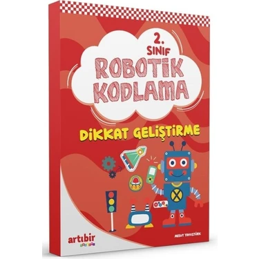 Artıbir Yayınları 2. Sınıf Robotik Kodlama Dikkat Geliştirme - Mesut