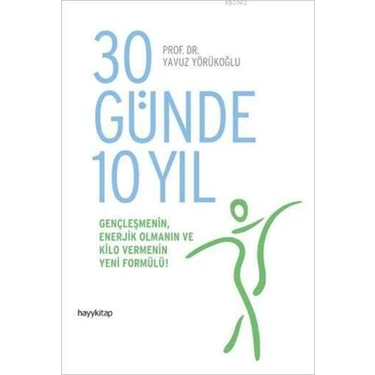 30 Günde 10 Yıl - Yavuz