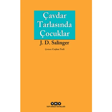 Çavdar Tarlasında Çocuklar - Jerome David