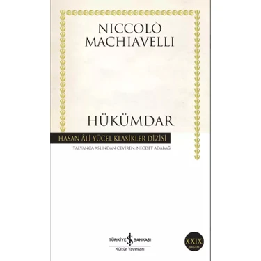 İş Bankası Kültür Yayınları Hükümdar - Niccolo Machiavelli Ciltsiz Türkiye Bankası Yayınları 136