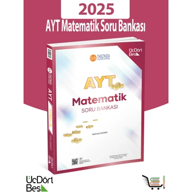 ÜçDörtBeş Yayınları 345-2025 Model Ayt Matematik Soru