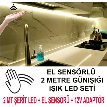 Elektroled Market El Sensörlü Mutfak Dolabına LED(GÜNIŞIĞI 2 METRE)(Videoyu