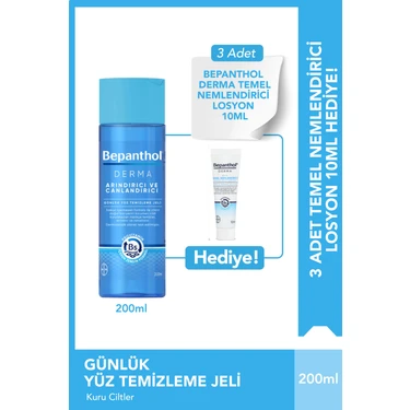 Bepanthol Derma Günlük Yüz Temizleme Jeli 200 ml & 3 Adet Temel Nemlendirici Losyon