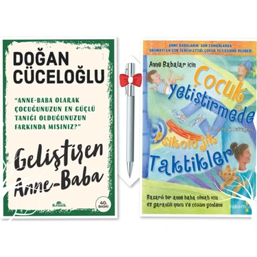 Geliştiren Anne Baba - Çocuk Yetiştirmede Psikolojik Taktikler 2