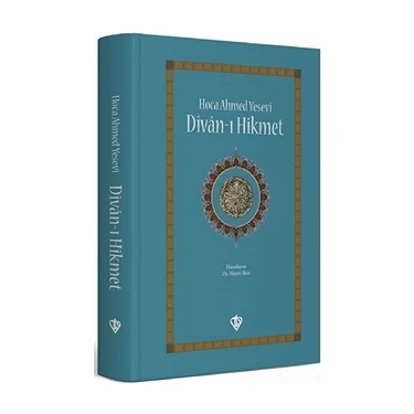 Türkiye Diyanet Vakfı Yayınları Hoca Ahmed Yesevi Divanı Hikmet Ciltli 536