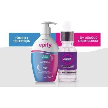 Epify Episoft İstenmeyen Tüylere Karşı Serum + Epify Tüy Dökücü