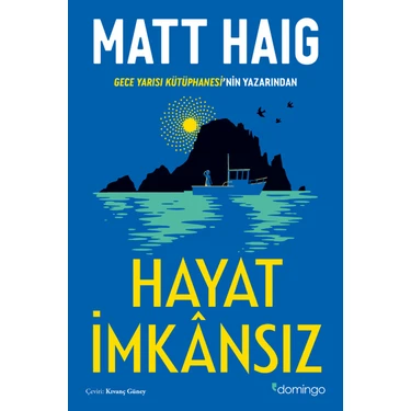 Hayat İmkansız: Gece Yarısı Kütüphanesi’nin Yazarından -  Matt