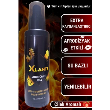 Xlante Lubrıcant Afrodizyakx Etkisi Çilek Aromalı Yenlilebilir Su Bazlı Kayganlaştırıcı Jel 150