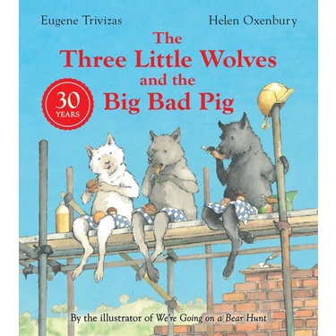 The Three Little Wolves and the Big Bad Pig - Eugene Kitabı The Three Little Wolves and the Big Bad Pig - Eugene Kitabı