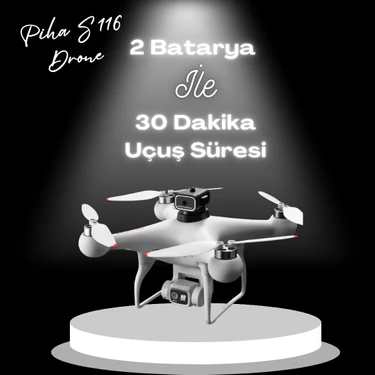 Piha S116 Max Drone Fırçasız Motor 2 Batarya ile 30 Dakika Uçuş 1080P Hd Çift Kamera Engelden