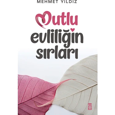 Mutlu Evliliğin Sırları - Mehmet