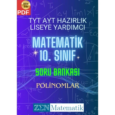 Zen Matematik Tyt Ayt Hazırlık Liseye Yardımcı Matematik 10. Sınıf Soru Bankası -