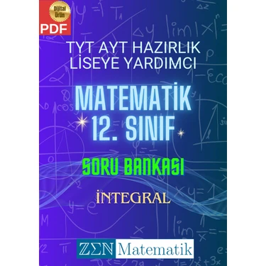 Zen Matematik Tyt Ayt Hazırlık Liseye Yardımcı Matematik 12. Sınıf Soru Bankası -