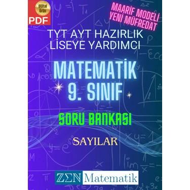 Zen Matematik Tyt Ayt Hazırlık Liseye Yardımcı Matematik (Yeni Müfredat) 9. Sınıf Soru Bankası -