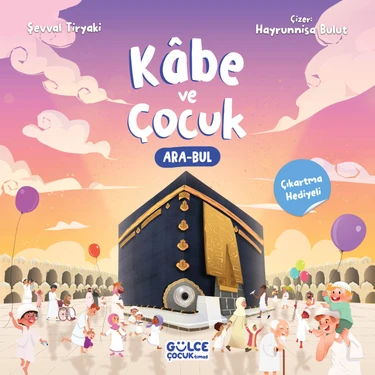 Timaş Gülce Çocuk Kâbe Ve Çocuk - Şevval Tiryaki Boyama Kitabı ürün görseli