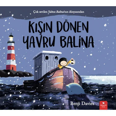 Kışın Dönen Yavru Balina - Benji