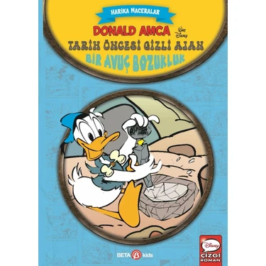 Disney Harika Maceralar - Donald Amca Tarih Öncesi Gizli Ajan - Bir Avuç Bozukluk - 1