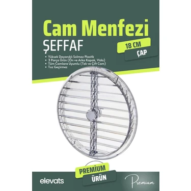 Elevats Şeffaf Havalandırma Cam