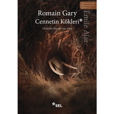 Cennetin Kökleri - Romain Gary - Émile