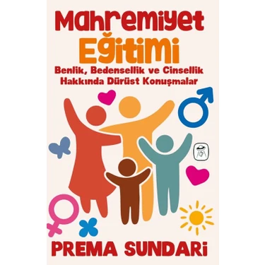 Gerekli Kitaplar Mahremiyet Eğitimi - Prema Sundari Kitapları Çocuklar İçin Beden ve Cinsellik