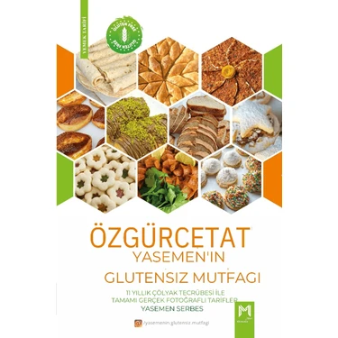 Özgürce Tat - Yasemen'in Glutensiz Mutfağı - Yasemen