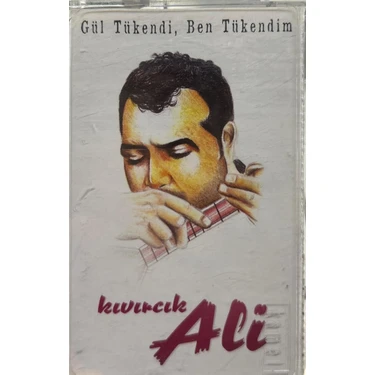 Kıvırcık Ali ‎– Gül Tükendi, Ben Tükendim 1998 Baskı