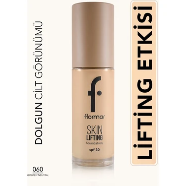 Skin Lifting Doğal Görünüm Veren Sıkılaştırıcı Etkili Fondöten (060 Golden Neutral)