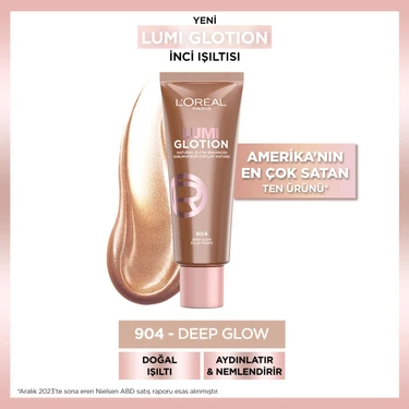 L'Oréal Paris Lumi Glotion Aydınlatıcı 30 ml 904 Deep Glow Cilt Gözeneklerini