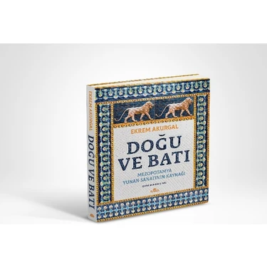 Doğu ve Batı (Ciltli) - Ekrem