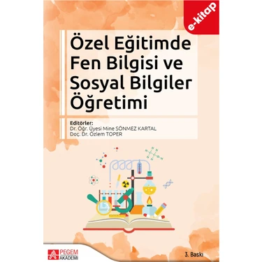 Özel Eğitimde Fen Bilgisi ve Sosyal Bilgiler Öğretimi