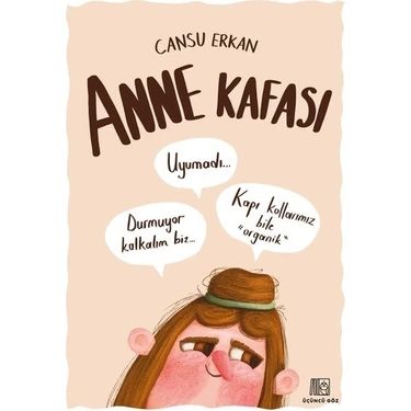 Anne Kafası - Cansu